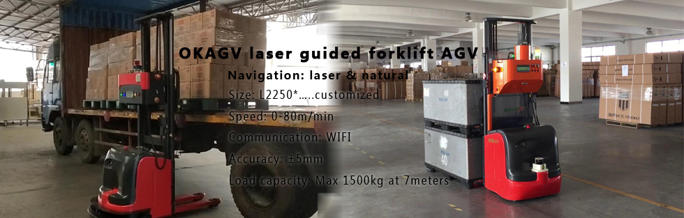 OKAGV laser guided forkli
